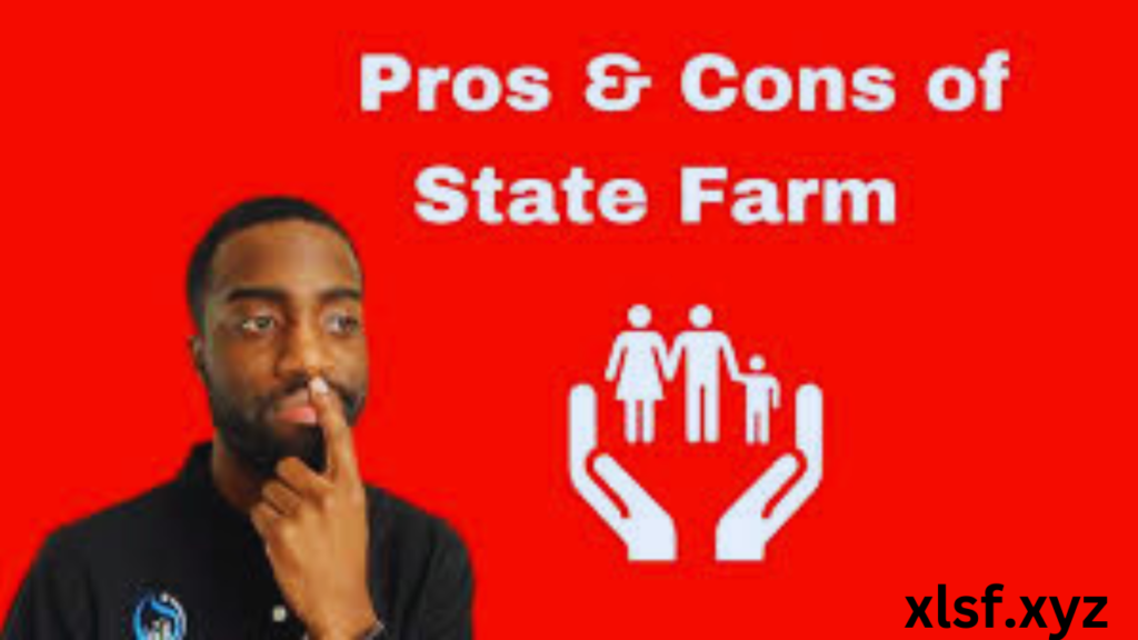 Pros and Cons of State Farm Car Insurance